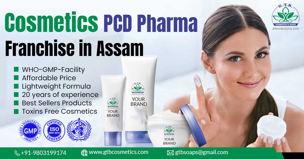 Cosmetics Products PCD Pharma Franchise in Assam | GTB Cosmetics & Soaps