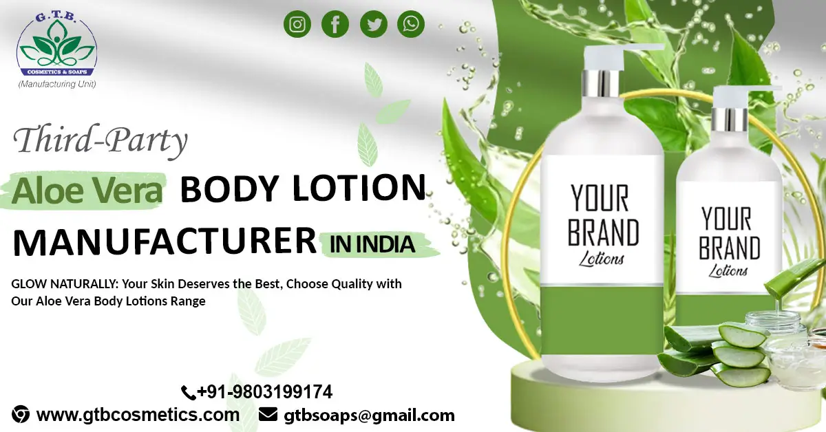 Herbal Aloe Vera Body Lotion Manufacturing Company | GTB Cosmetics & Soaps