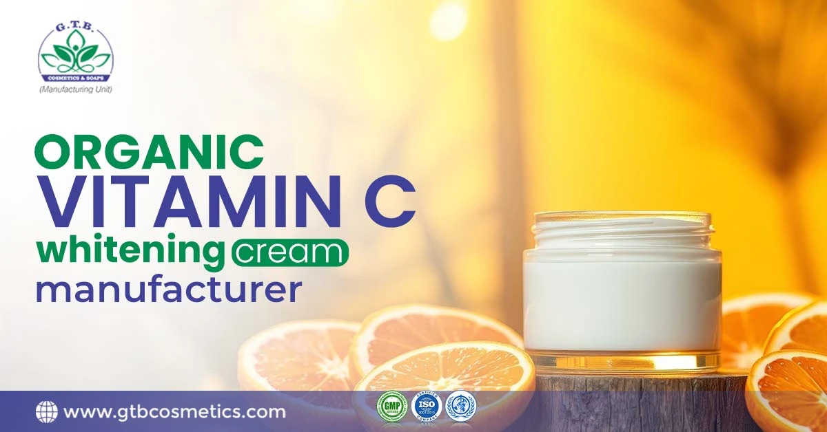 Organic Vitamin C whitening cream manufacturer