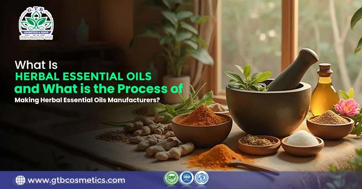 How Herbal Essential Oils Manufacturers